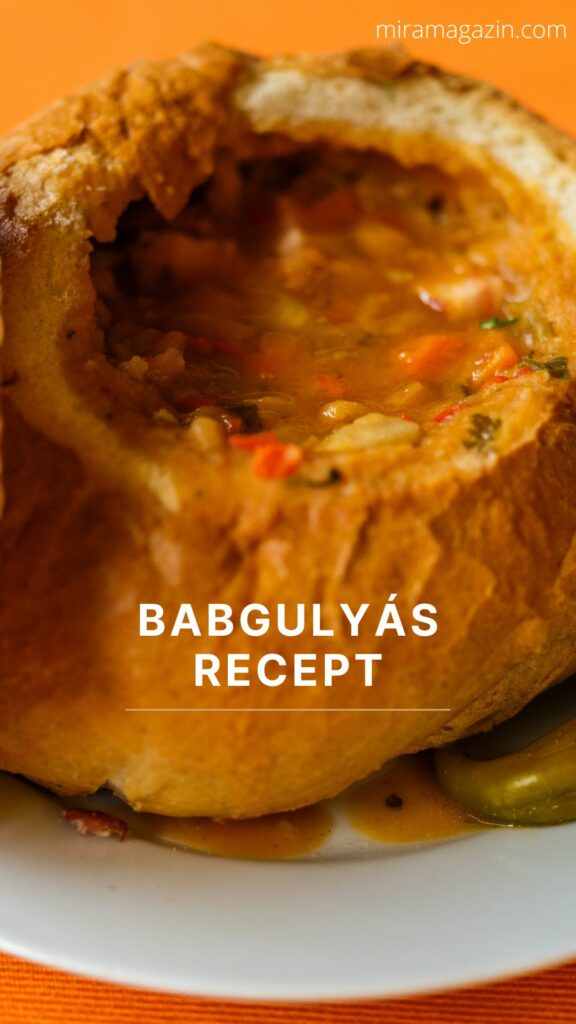 Babgulyás Recept
