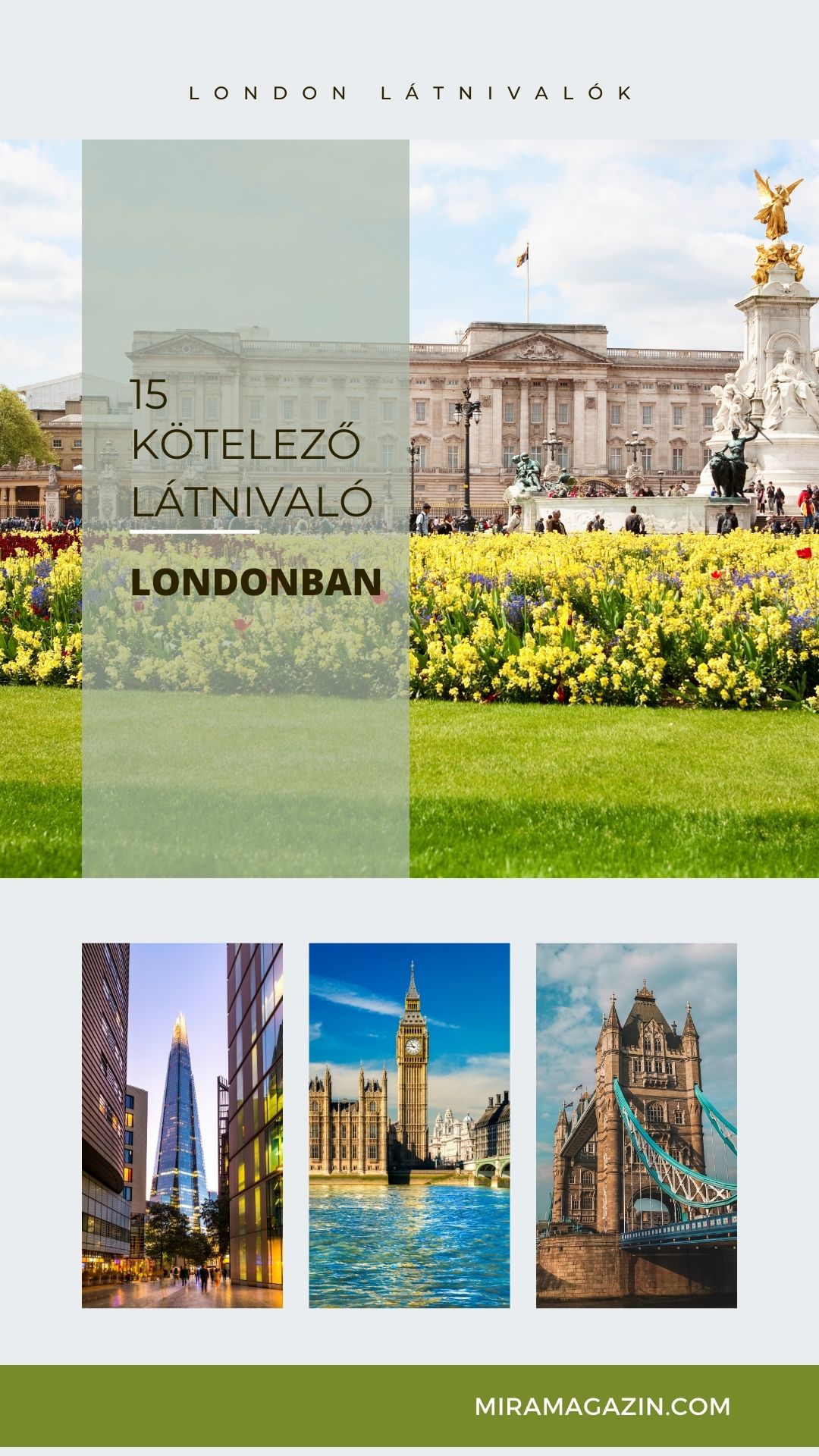 15 Kötelező Látnivaló Londonban - London Látnivalók
